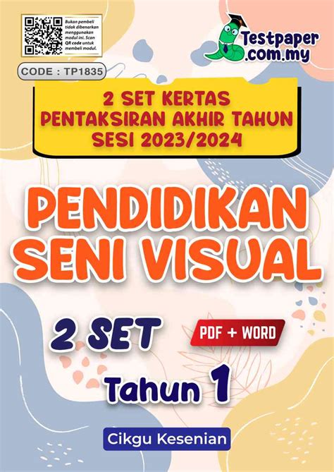 2 SET PENTAKSIRAN AKHIR TAHUN PENDIDIKAN SENI VISUAL TAHUN 1 PAT SESI