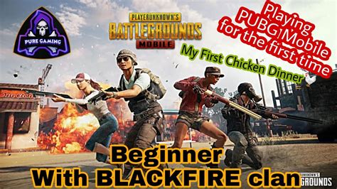 PureGaming Playing PUBG Mobile Beginner With BLACKFIRE Clan YouTube