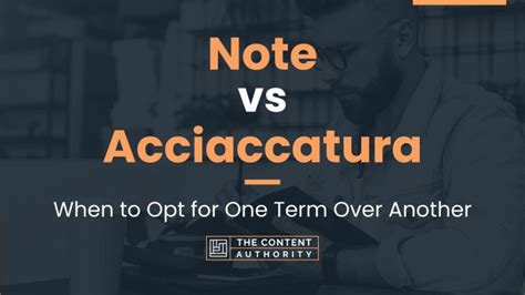 Note vs Acciaccatura: When to Opt for One Term Over Another