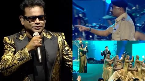 Ar Rahman Video पुलिस ने पुणे में 10 बजे के बाद रोका था एआर रहमान का