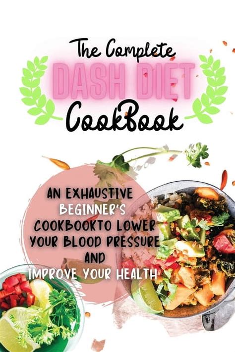 The Complete Dash Diet Cookbook Paperback