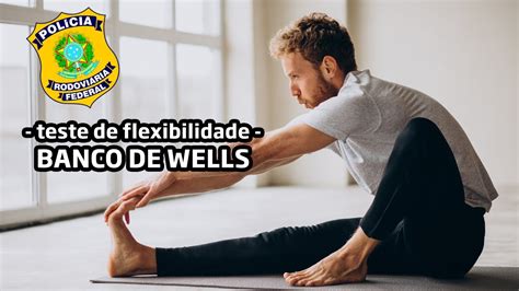 Teste De Flexibilidade Banco De Wells YouTube