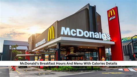 McDonalds Breakfast Hours And Menu With Calories Details Updated 2024