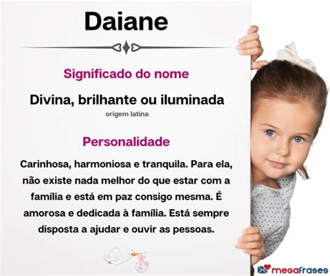O Que Significa O Nome Daiane - Significado do nome Daiane 🤔 + Curiosidades 👀 + Mensagens 👼