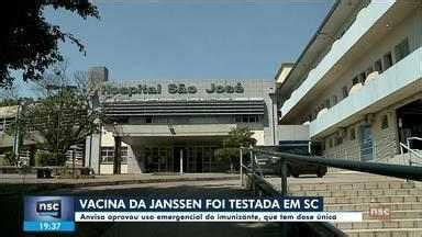 NSC Notícias SC Anvisa aprova uso emergencial da vacina Janssen