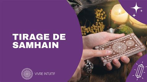 Tirage De Tarot De Samhain Vivre Intuitif YouTube