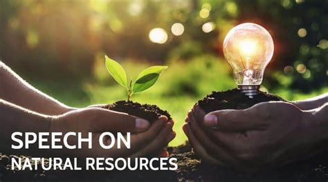 Speech On Natural Resources For Students And Children 700 Words