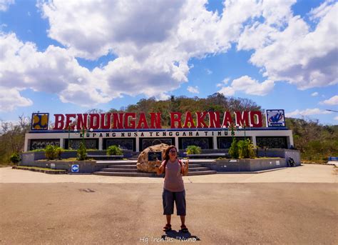 Bendungan Raknamo Alternatif Wisata Yang Tak Jauh Dari Kota Kupang Ntt