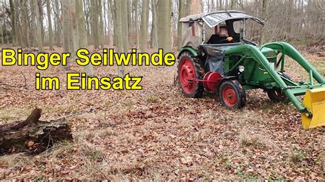 Binger Seilwinde Im Einsatz Deutz D3005 YouTube