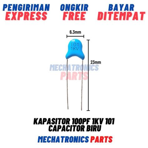 Kapasitor 100pf 1kv 101 Capacitor 100 Pf 1 Kv Biru Lazada Indonesia