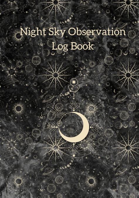 Night Sky Observation Log Book Astronomy Observation Logbook With