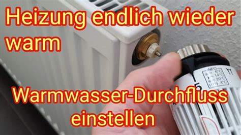 Heizung Wird Nicht Warm Heizk Rper Durchfluss Einstellen