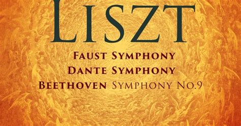 Mattia Ometto Leslie Howard Liszt Faust Symphony Dante Symphony