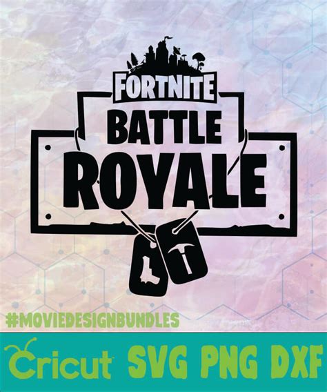 Fortnite Batte Royale Logo Svg Png Dxf Movie Design Bundles The Best