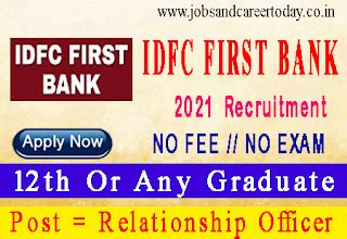 IDFC First Bank Recruitment 2021 Apply Online For Relationship