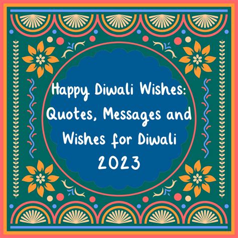 Happy Diwali Wishes Quotes Messages And Wishes For Diwali 2023