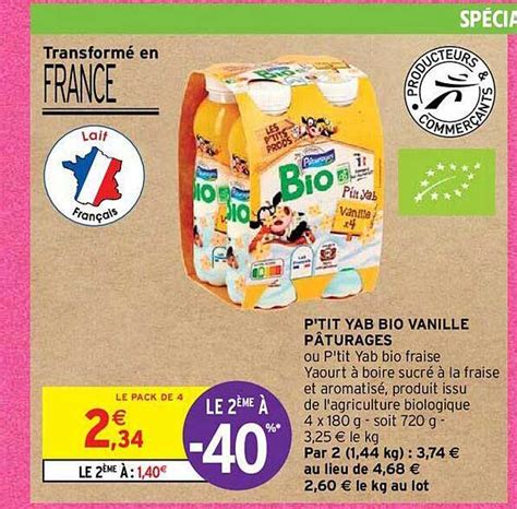 Promo P tit Yab Bio Vanille Pâturages chez Intermarché Hyper