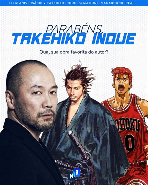 Mang S Brasil On Twitter Parab Ns Takehiko Inoue