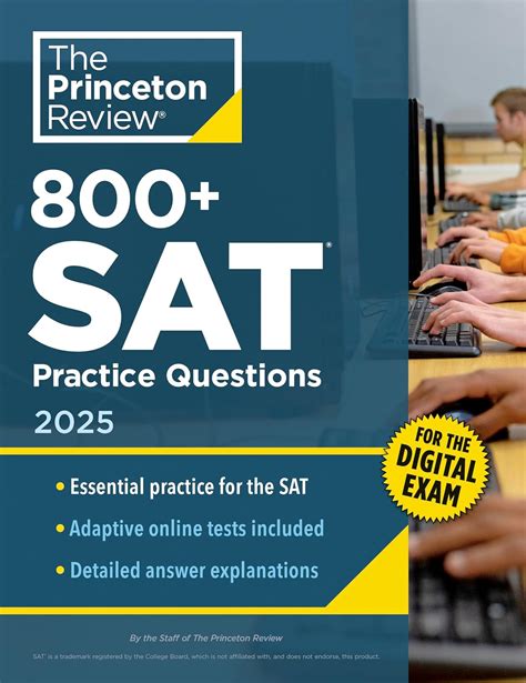 800 SAT Practice Questions 2025 In Book Online Practice Tests For