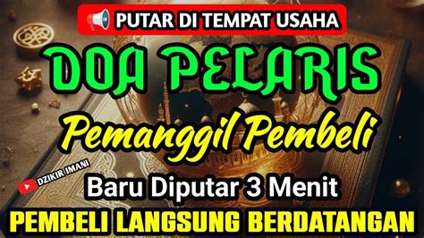 BISMILLAH KUN FAYAKUN SIAP SIAP KEBANJIRAN PEMBELI PUTAR 3 MENIT