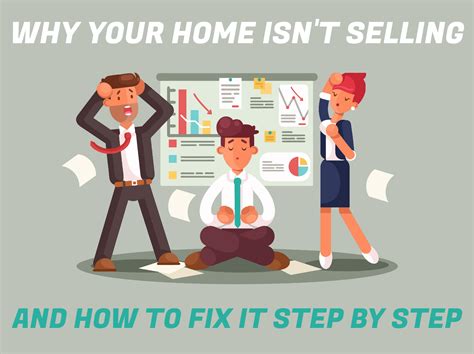 Why Your House Isnt Selling And How To Fix It Step By Step Housebuyers4u