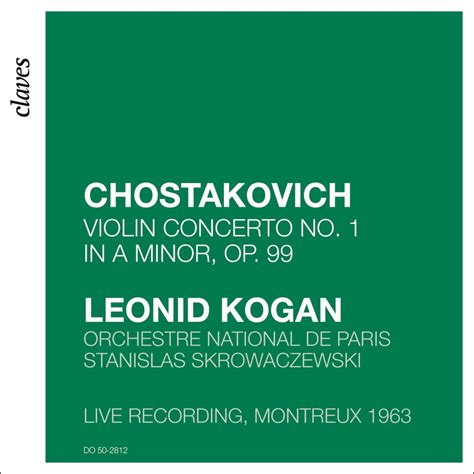 Leonid Kogan Shostakovich Violin Concerto No In A Minor Op