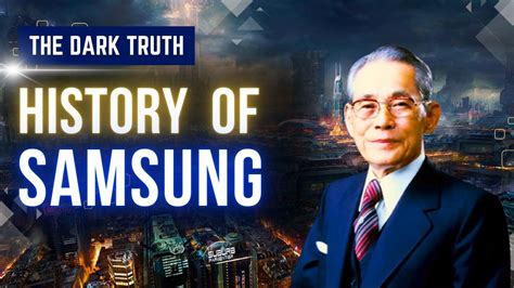 Why is Samsung so powerful? | Who owns Samsung? | The Dark Truth - YouTube