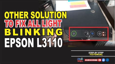 OTHER SOLUTION HOW TO FIX ALL LIGHT BLINKING EPSON L3110 STEP BY