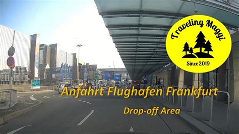 Anfahrt Autobahn A5 Zum Flughafen Frankfurt Terminal 1 Drop Off P39