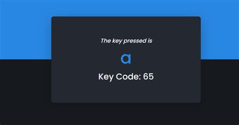 Detect Key Presses Key Code Using JavaScript