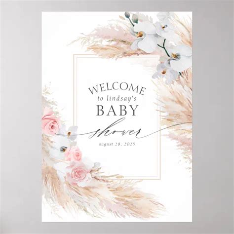 Pampas Grass And White Orchids Baby Shower Welcome Poster Zazzle