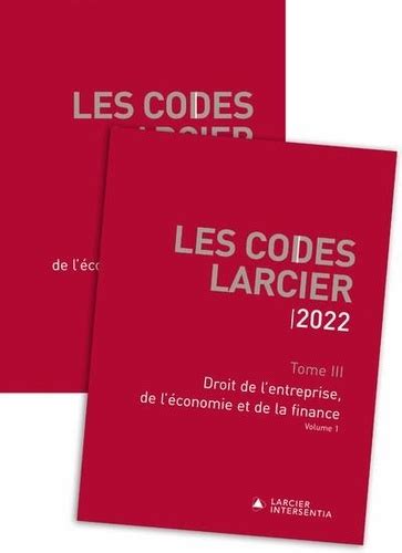 Code Larcier Tome Droit De L Entreprise De De Jean Pierre Aerts