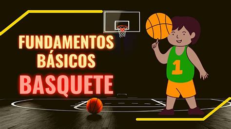 Fundamentos Básicos Do Basquete Youtube