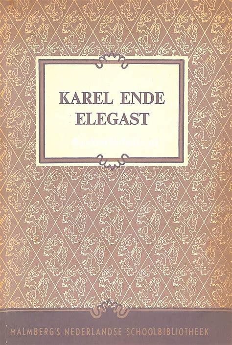 Karel Ende Elegast Boekenwebsite Nl