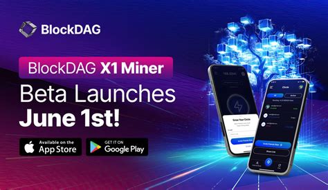 The Rise Of Mobile Mining BlockDAG S X1 App Beta Version Changes The