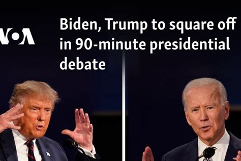 Biden Trump Square Off In 90 Minute Presidential Debate