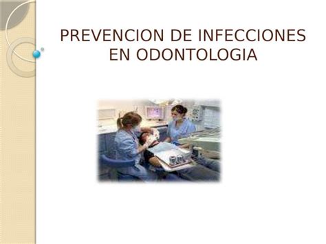 PPTX Prevencion De Infecciones En Odontologia DOKUMEN TIPS