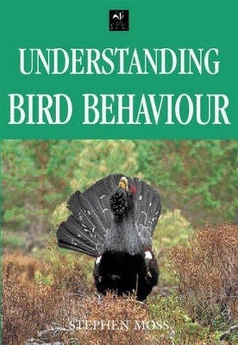 Understanding Bird Behaviour Stephen Moss 9781843301516 Boeken