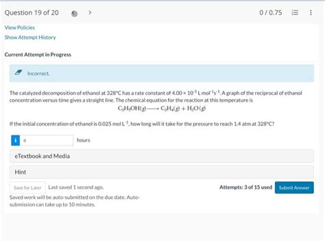 Solved The Catalyzed Decomposition Of Ethanol At C Has A Chegg