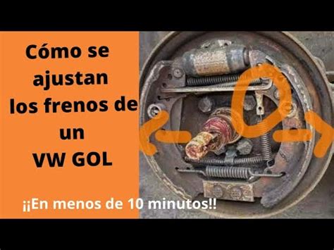 Como Ajustar Los Frenos Traseros De Un Wv Gol Jetta A O Pointer Youtube