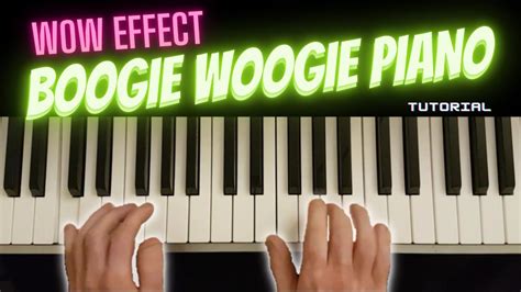 Boogie Woogie Piano Beginners Easy Tutorial Step By Step Lesson