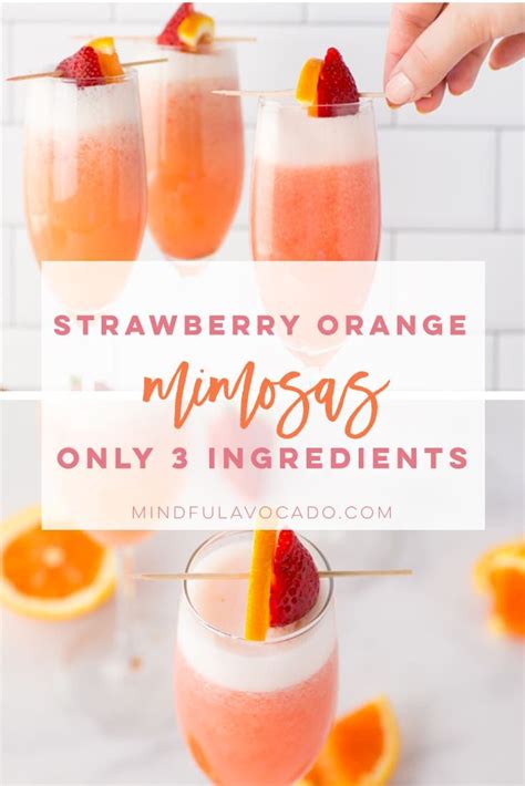 Classic Mimosa Recipe Gets An Upgrade With This Strawberry Orange Mimosa Fresh Strawberry And