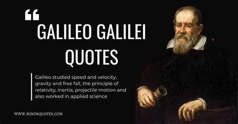 Galileo Galilei - Minds Quotes