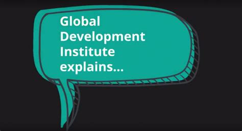 Gdi Explains Global Development Institute Blog