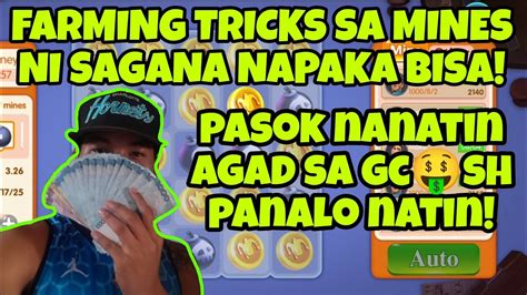 SAGANA GAME FARMING TRICKS PARA SA MINES NAPAKA BISA NAPAKA BISA