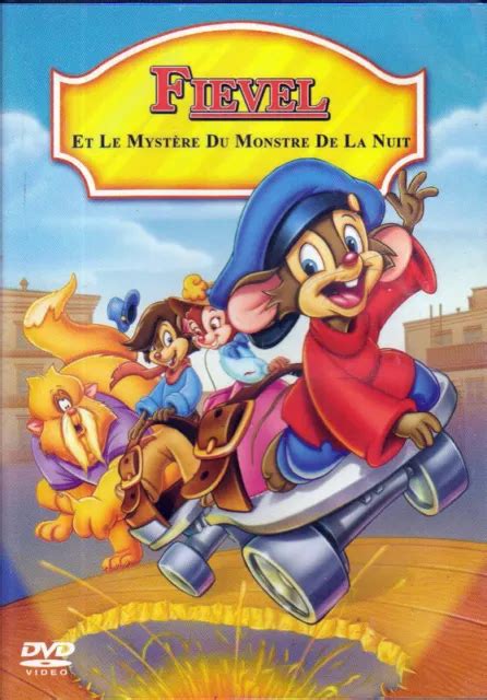 D V D Fievel Et Le Mystere Du Monstre De La Nuit Don Bluth