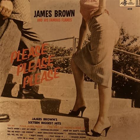 Please Please Please James Brown And The Famous Flames My Record