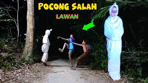 POCONG SALAH LAWAN Prank Pocong Ngakak Gokil Pocong Selalu Kerjain