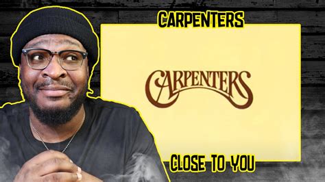 Carpenters Close To You REACTION REVIEW YouTube