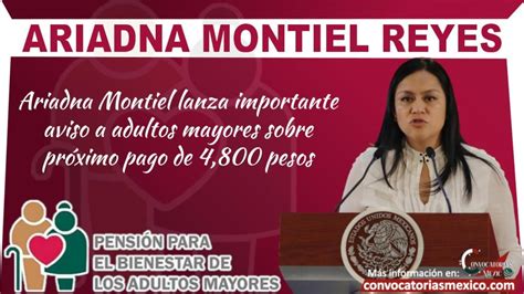 Ariadna Montiel Lanza Importante Aviso A Adultos Mayores Sobre Pr Ximo